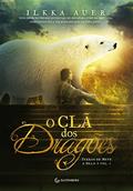 Ler O Clã dos Dragões: Volume 1, do autor Ilkka Auer