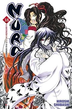 Nura. A Ascensão do Clã das Sombras - Volume 18, do autor Hiroshi Shiibashi