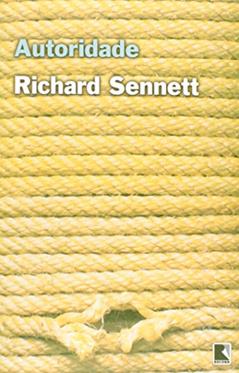 A AUTORIDADE, do autor Richard Sennett
