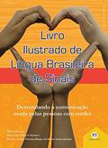 Ler Livro ilustrado de língua brasileira de sinais vol.2: Desvendando a comunicação usada pelas pessoas com surdez, do autor Márcia Honora Ler Livro ilustrado de língua brasileira de sinais vol.2: Desvendando a comunicação usada pelas pessoas com surdez, do autor Márcia Honora