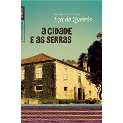Ler A cidade e as serras (edição de bolso), do autor Eça De Queirós