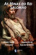 Ler As Minas do Rei Salomão, do autor Eça de Queirós; Rider Haggard