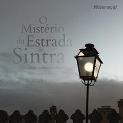O Mistério da Estrada de Sintra, do autor Eça de Queirós; Ramalho Ortigão