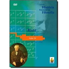 Kant. Aula 24 - Coleção História Essencial Da Filosofia (+ DVD), do autor Olavo de Carvalho