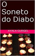 Ler O Soneto do Diabo, do autor Ayala Gurgel
