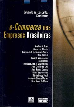 e-Commerce nas Empresas Brasileiras, do autor Eduardo Vasconcellos