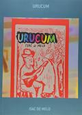 Ler Urucum, do autor Isac de Melo