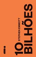 Ler 10 bilhões, do autor Stephen Emmott