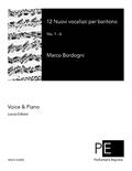 Ler Didici nuovi vocalizzi per baritono, No. 1-6, do autor Marco Bordogni Ler Didici nuovi vocalizzi per baritono, No. 1-6, do autor Marco Bordogni