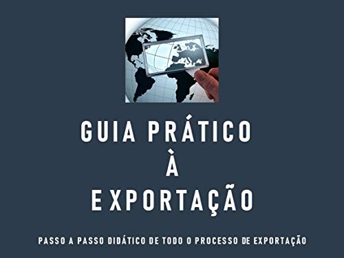 Ler Guia Prático à Exportação: Passo a passo didático de todo o processo de exportação, do autor Diogo Só Ler Guia Prático à Exportação: Passo a passo didático de todo o processo de exportação, do autor Diogo Só