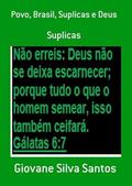 Ler Povo, Brasil, Suplicas e Deus, do autor Giovane Silva Santos