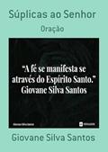 Ler Suplicas ao Senhor, do autor Giovane Silva Santos