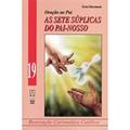 Ler As Sete Suplicas do Pai Nosso. Oração ao Pai, do autor Ernst Dassmann