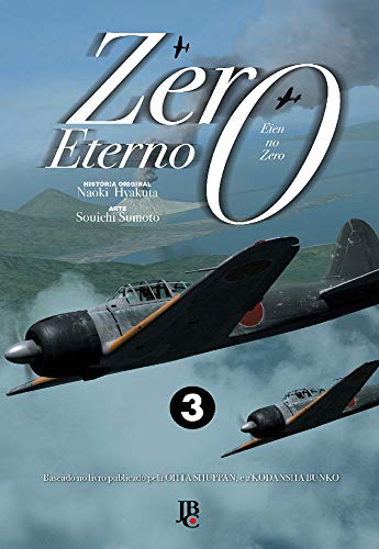 Ler Zero Eterno - Vol. 3, do autor Naoki Hyakuta; Souichi Sumoto
