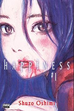Happiness - Volume 01, do autor Shuzo Oshimi