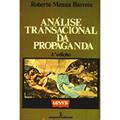 Ler Análise Transacional da Propaganda, do autor Roberto Menna Barreto