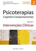 Ler Psicoterapias Cognitivo-Comportamentais - Volume 1, do autor David Dias Neto Ler Psicoterapias Cognitivo-Comportamentais - Volume 1, do autor David Dias Neto