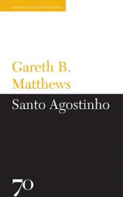 Santo Agostinho, do autor Gareth B. Matthews