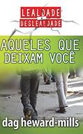 Ler Aqueles Que Deixam Você, do autor Dag Heward-Mills