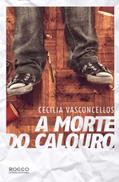 Ler A Morte do Calouro, do autor Cecília Vasconcellos