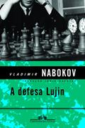 Ler A Defesa Lujin, do autor Vladimir Nabokov