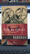 Ler Riso no Escuro, do autor Vladimir Nabokov Ler Riso no Escuro, do autor Vladimir Nabokov