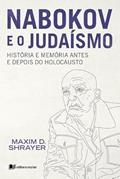 Ler NABOKOV E O JUDAÍSMO, do autor MAXIM D. SHRAYER