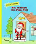 Ler Meu encontro com Papai Noel, do autor Walcyr Carrasco