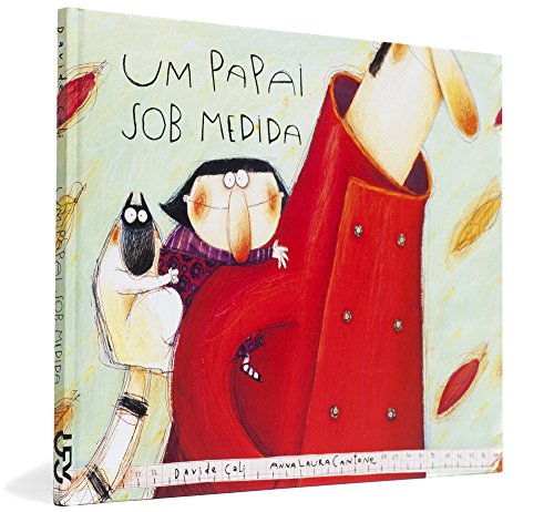 Ler Um Papai Sob Medida, do autor Davide Cali