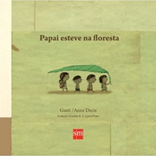 Ler Papai Esteve na Floresta, do autor Vários Autores