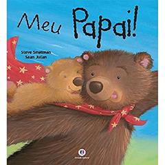 Meu papai!: Não se aplica, do autor Steve Smallman