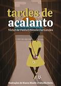 Ler Tardes de Acalanto, do autor Victor de Paula; Nicolle Fernandes