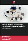 Ler Avanços em materiais protéticos maxilofaciais: Materiais protéticos, do autor Rohi Kanwar; Archana Nagpal; Ramit Verma