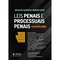 Ler Leis Penais e Processuais Penais Comentadas: 21 Leis Mais Cobradas em Concursos Públicos Para Carreiras Policiais, do autor Márcio Alberto Gomes Silva
