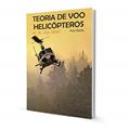 Ler Teoria de voo Helicópteros, do autor Não Informado Ler Teoria de voo Helicópteros, do autor Não Informado