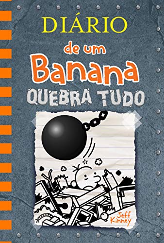 Ler Diário de um Banana 14: Quebra Tudo, do autor Jeff Kinney
