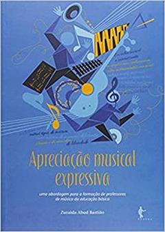 Apreciação Musical Expressiva, do autor Zuraida Abud Bastião