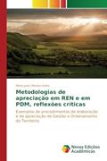 Ler Metodologias de apreciação em REN e em PDM, reflexões críticas: Exemplos de procedimentos de elaboração e de apreciação de Gestão e Ordenamento do Território, do autor Vieira Maria José Oliveira Ler Metodologias de apreciação em REN e em PDM, reflexões críticas: Exemplos de procedimentos de elaboração e de apreciação de Gestão e Ordenamento do Território, do autor Vieira Maria José Oliveira