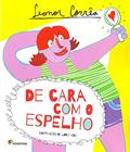 Ler De cara com o espelho, do autor Leonor Corrêa Ler De cara com o espelho, do autor Leonor Corrêa