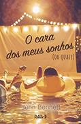 Ler O cara dos meus sonhos (ou quase), do autor Jenn Bennet