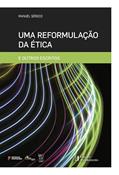 Ler Uma Reformulação da Ética e Outros Escritos, do autor Manuel Sérgio