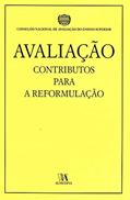 Ler Avaliação: Contributos Para a Reformulação, do autor Conselho Nacional de Avaliação do Ensino Superior