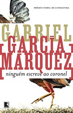 Ninguém escreve ao coronel, do autor Gabriel García Márquez
