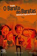 Ler Projeto: O Barato das Baratas: Material de Apoio ao Professor, do autor Soraya Cunha Couto Vital