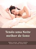 Ler Tendo uma Boa Noite de Sono: Reduza o estresse - Melhore a memória e aumente o bem estar mental e físico, do autor Cristiano Amando