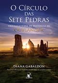 Ler O círculo das sete pedras: Uma coletânea de histórias de Outlander, do autor Diana Gabaldon Ler O círculo das sete pedras: Uma coletânea de histórias de Outlander, do autor Diana Gabaldon