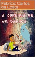 Ler a jornada de um babaca, do autor Fabrício Carlos da Costa