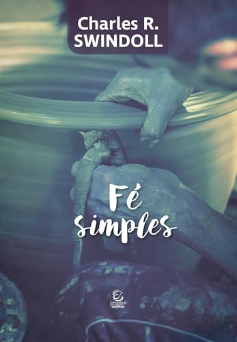 Ler Fé Simples, do autor Charles R. Swindoll