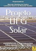 Ler Projeto Ufg Solar, do autor Marcelo Stehling De Castro & Leonardo Guerra De Rezende Guedes Ler Projeto Ufg Solar, do autor Marcelo Stehling De Castro & Leonardo Guerra De Rezende Guedes