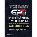 Ler GPCI - INTELIGÊNCIA EMOCIONAL COMO AUTODEFESA E SEGURANÇA PESSOAL, do autor JOSÉ HELDER DE SOUZA ANDRADE Ler GPCI - INTELIGÊNCIA EMOCIONAL COMO AUTODEFESA E SEGURANÇA PESSOAL, do autor JOSÉ HELDER DE SOUZA ANDRADE